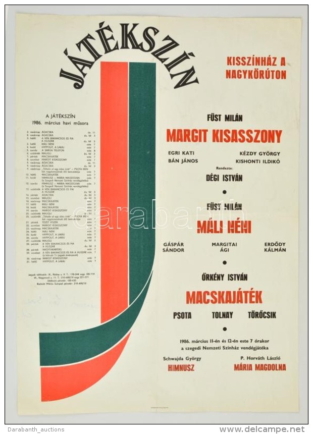 1986 J&aacute;t&eacute;ksz&iacute;n M&aacute;rcius Havi MÅ±sor&aacute;nak Plak&aacute;tja, Hajtott, 69x48,5 Cm - Other & Unclassified