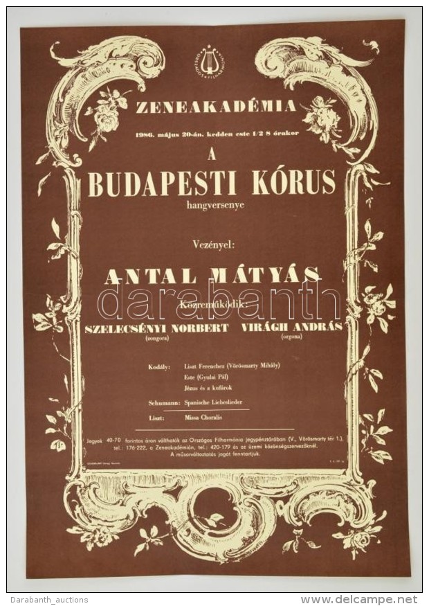 1986 Zeneakad&eacute;mia, Budapest K&oacute;rus Hangversenye, Plak&aacute;t, Hajtott, 69x48 Cm - Autres & Non Classés