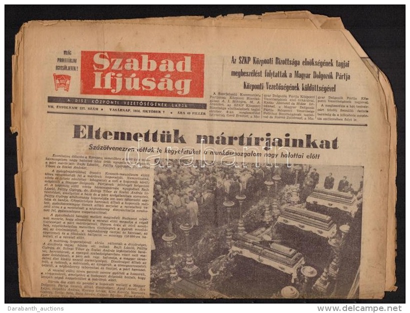 1956 A Szabad Ifj&uacute;s&aacute;g, A DISZ K&ouml;zponti VezetÅ‘s&eacute;g&eacute;nek Lapja, Okt&oacute;ber 7-i... - Zonder Classificatie