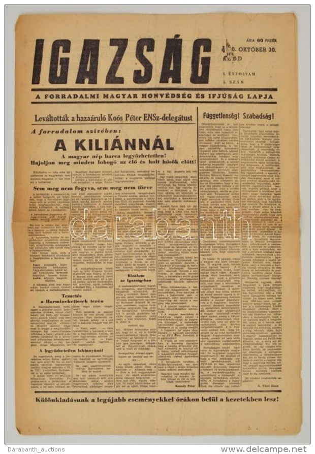 1956 Az Igazs&aacute;g, A Forradalmi Magyar Honv&eacute;ds&eacute;g &eacute;s Ifj&uacute;s&aacute;g Lapja... - Non Classés