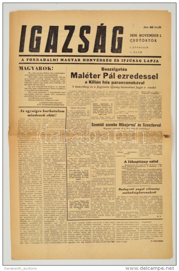 1956 Az Igazs&aacute;g, A Forradalmi Magyar Honv&eacute;ds&eacute;g &eacute;s Ifj&uacute;s&aacute;g Lapja November... - Non Classés