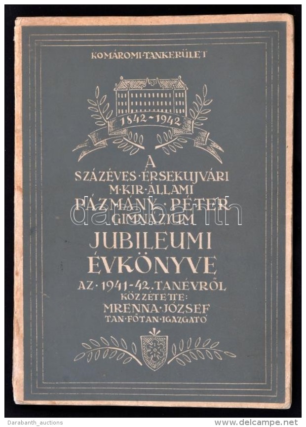 A Sz&aacute;z&eacute;ves &Eacute;rsek&uacute;jv&aacute;ri M. Kir. &Aacute;llami P&aacute;zm&aacute;ny P&eacute;ter... - Non Classés