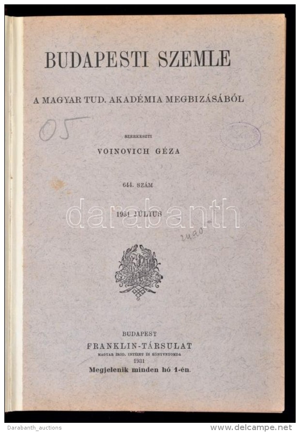 1931 Budapesti Szemle. Szerk.: Voinovich G&eacute;za. 1931. J&uacute;lius 644. Sz&aacute;m. Bp., Franklin.... - Non Classés