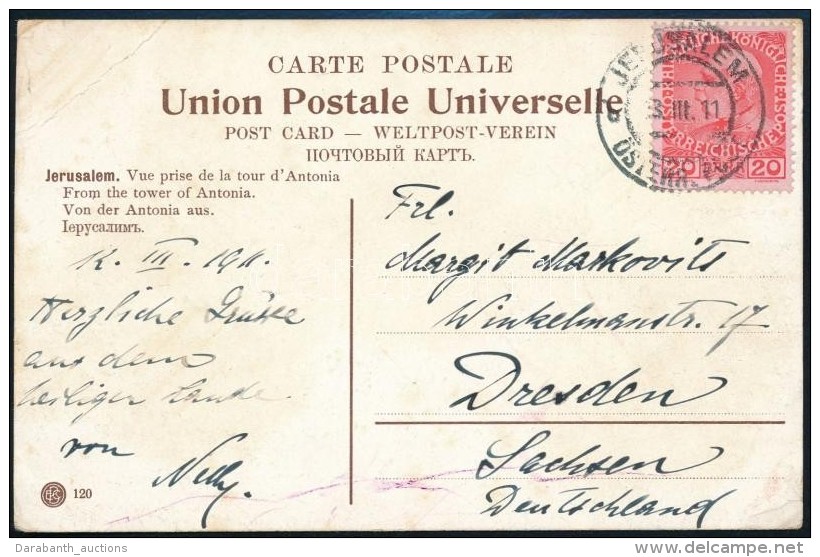 1911 K&eacute;peslap Jeruzs&aacute;lembÅ‘l Drezd&aacute;ba / Postcard To Dresden - Other & Unclassified