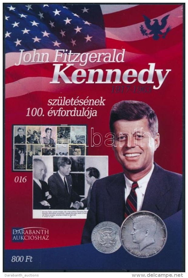 ** 2017 John F. Kennedy Sz&uuml;let&eacute;s&eacute;nek 100. &eacute;vfordul&oacute;ja Eml&eacute;k&iacute;v (ssz.:... - Andere & Zonder Classificatie