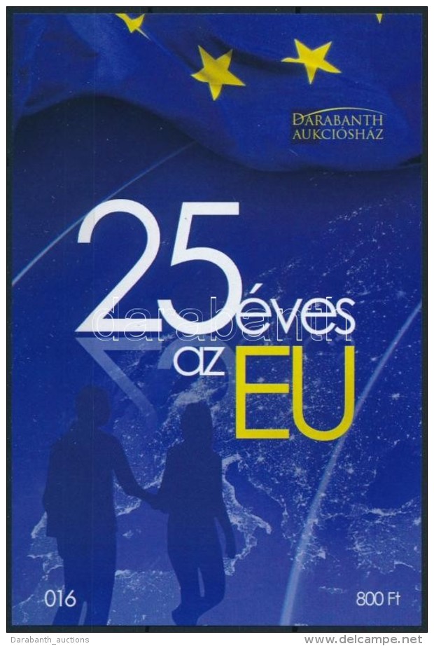 ** 2017 25 &eacute;ves Az EU Eml&eacute;k&iacute;v (ssz.: 016) - Andere & Zonder Classificatie