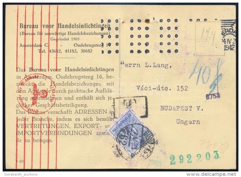 1942 LevelezÅ‘lap Hollandi&aacute;b&oacute;l N&eacute;met Cenz&uacute;r&aacute;val Budapestre, Port&oacute;zva /... - Andere & Zonder Classificatie