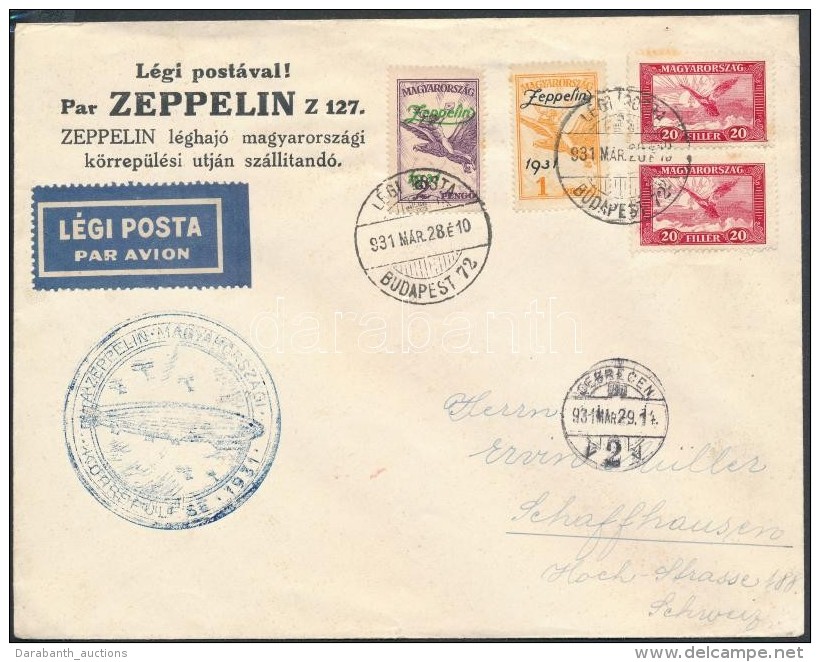 1931 Zeppelin Magyarorsz&aacute;gi K&ouml;rrep&uuml;l&eacute;s L&eacute;giposta D&iacute;jjegyes  Zeppelin Teljes... - Other & Unclassified