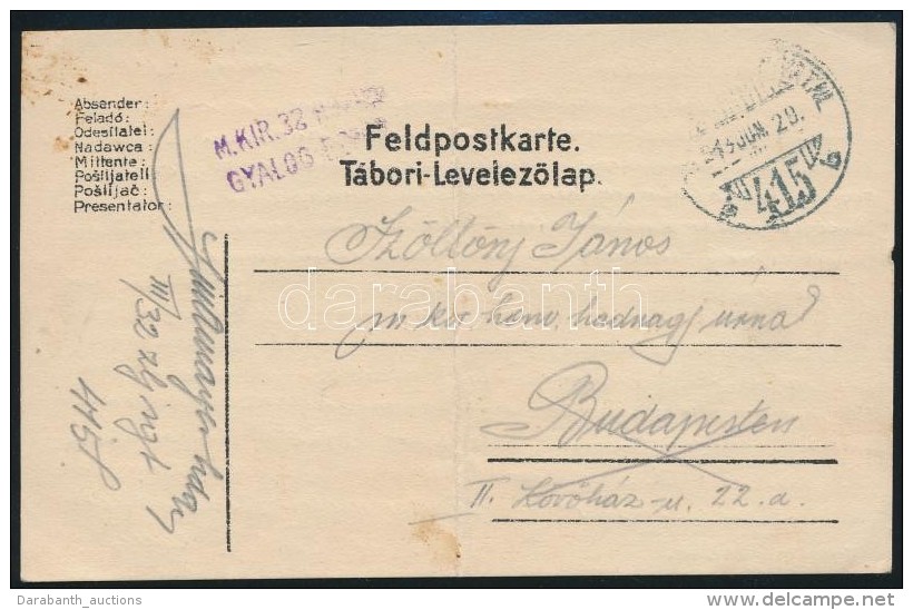 1918 T&aacute;bori Posta LevelezÅ‘lap 'M.KIR.32. ... GYALOG EZRED' + 'TP 415 B' - Autres & Non Classés