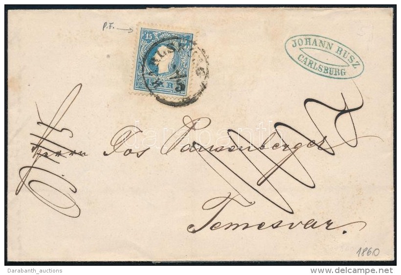 1860 15kr Lemezhib&aacute;s B&eacute;lyeg Lev&eacute;len 'KARLSBURG' - Temesv&aacute;r - Andere & Zonder Classificatie