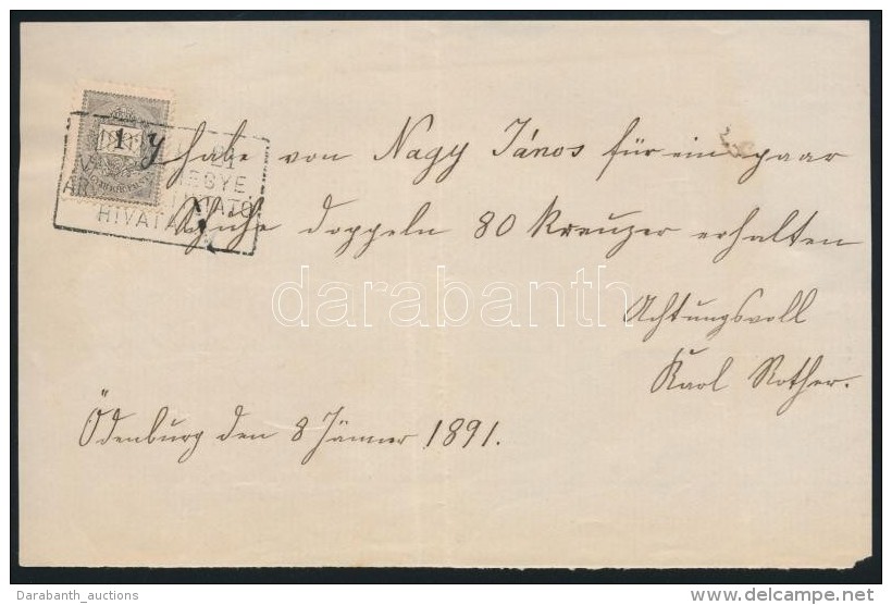 1891 Nyugta, Okm&aacute;nyb&eacute;lyeg Helyett 1kr Postab&eacute;lyeggel - Other & Unclassified