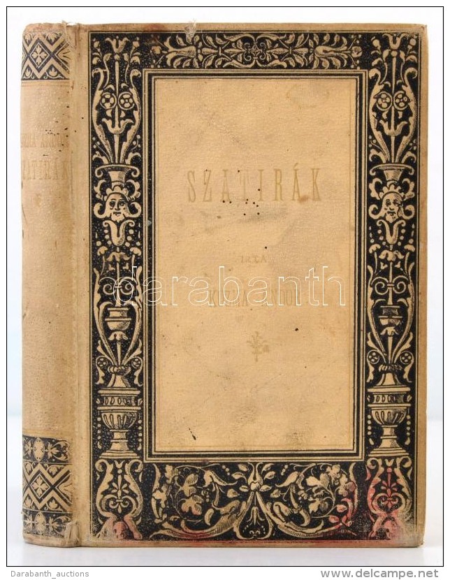 Kozma Andor: Szat&iacute;r&aacute;k. Bp., 1898, Athenaeum, 4+238 P. Egyetlen Kiad&aacute;s. Kiad&oacute;i, Festett,... - Sin Clasificación