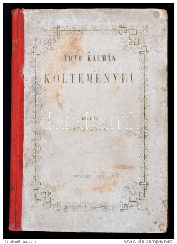 T&oacute;th K&aacute;lm&aacute;n (1831-1881): T&oacute;h K&aacute;lm&aacute;n K&ouml;ltem&eacute;nyei. Kiadta Nagy... - Non Classés