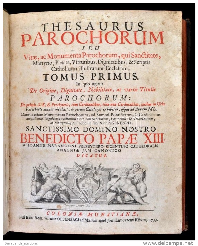 Joanne Marangoni (Giovanni Marangoni (1673-1753)): Thesaurus Parochorum Seu Vitae, Ac Monumenta Parochorum, Qui... - Sin Clasificación