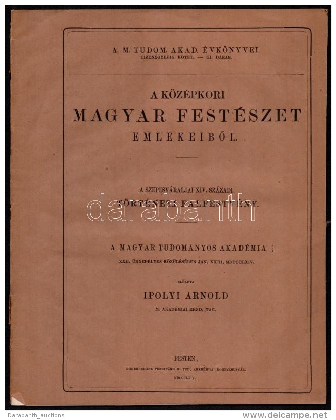 Ipolyi Arnold: A K&ouml;z&eacute;pkori Magyar Fest&eacute;szet Eml&eacute;keibÅ‘l. A Szepesv&aacute;raljai XIV:... - Sin Clasificación