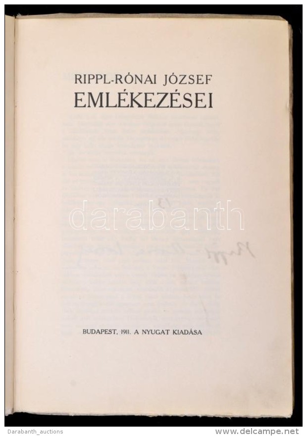 Rippl-R&oacute;nai J&oacute;zsef: - - Eml&eacute;kez&eacute;sei. ElsÅ‘ Kiad&aacute;s.
Bp., 1911, Nyugat.... - Unclassified