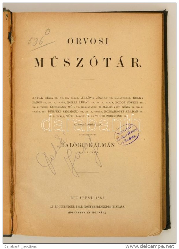 Balogh K&aacute;lm&aacute;n: Orvosi MÅ±sz&oacute;t&aacute;r. Szerkesztette-- Bp., 1883, Eggenberger-f&eacute;le... - Non Classés