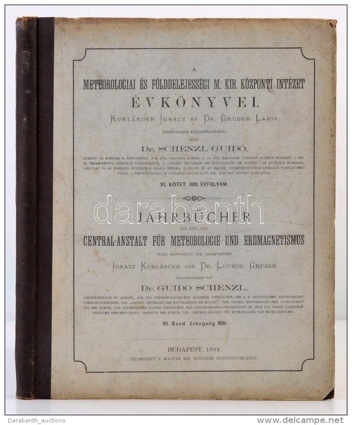 Dr. Schenzl Guid&oacute;: A Meteorol&oacute;giai &eacute;s F&ouml;lddelejess&eacute;gi M. Kir. K&ouml;zponti... - Non Classés
