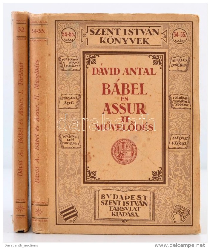 D&aacute;vid Antal: B&aacute;bel &eacute;s Assur I-II. I. T&ouml;rt&eacute;net. II. MÅ±velÅ‘d&eacute;s. Bp.,... - Sin Clasificación