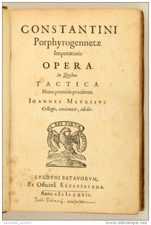 Hungarica: Constantinus Porphyrogenitus: Constantini Prophyrogennetae Imperatoris Opera. (Tactica, Thematum I-II.,... - Sin Clasificación