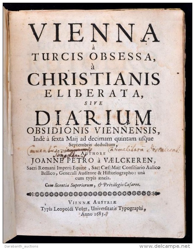 Joannes Petrus Vaelckeren (Johann Peter Von Vaelckeren (?-1690): Vienna &aacute; Turcis Obsessa, &aacute;... - Non Classés