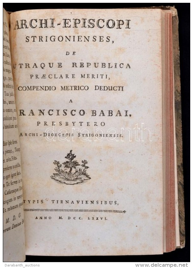 Francisco Babai (Ferenc): Ungariae Reges, Eorum Genealogia, Acta Item Illustriora, Et Fata Compendio Metrico... - Sin Clasificación