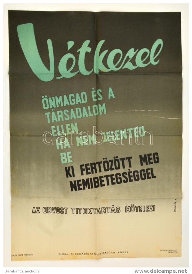 Cca 1947 V&eacute;tkezel... Nemi Betegs&eacute;gek Bejelent&eacute;s&eacute;re Felsz&oacute;l&iacute;t&oacute;... - Autres & Non Classés