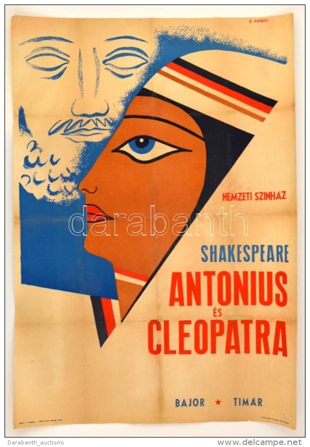 Cca 1946 E. Kand&oacute; Gyula: Nemzeti Sz&iacute;nh&aacute;z Antonius &eacute;s Cleopatra... - Autres & Non Classés