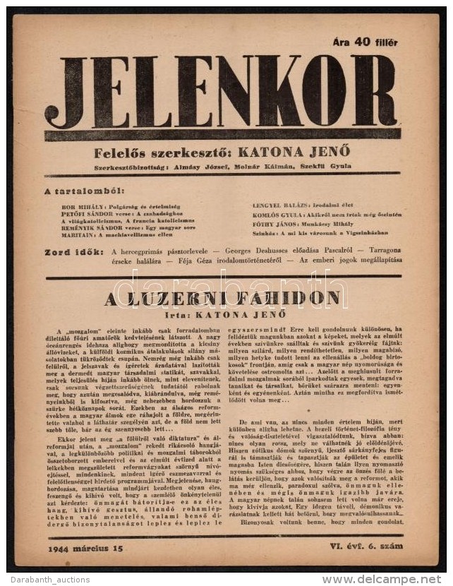 1944 Jelenkor. T&aacute;rsdalmi, Politikai &eacute;s Kultur&aacute;lis, Antifasiszta Lap. Szerk.: Katona JenÅ‘.... - Sin Clasificación