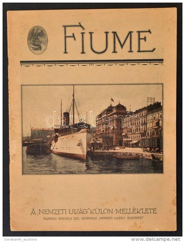 Cca 1925 Fiume C. Mell&eacute;klete A Nemzeti &Uacute;js&aacute;gnak. / Fiume Special Edition Of The Nemzeti Ujsag... - Non Classés