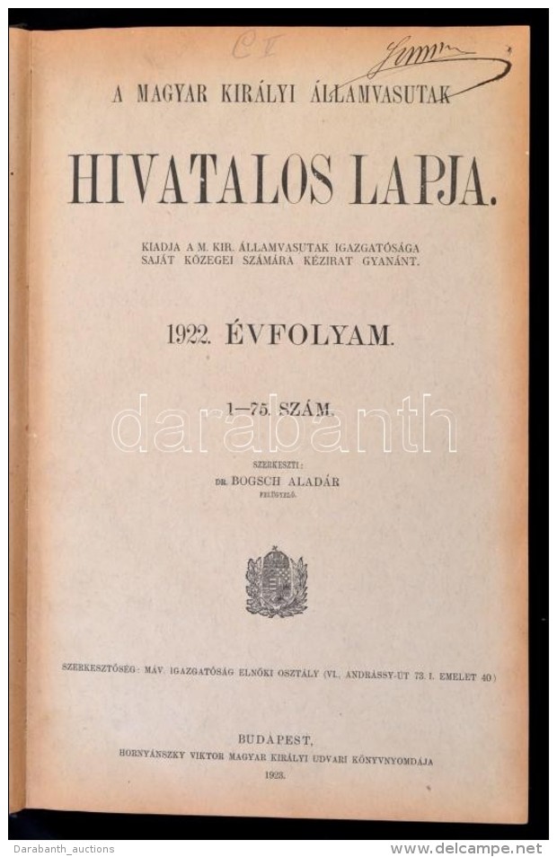 1922 A Magyar Kir&aacute;lyi &Aacute;llamvasutak Hivatalos Lapja, Teljes &eacute;vfolyam 1-75. Sz&aacute;m,... - Non Classés