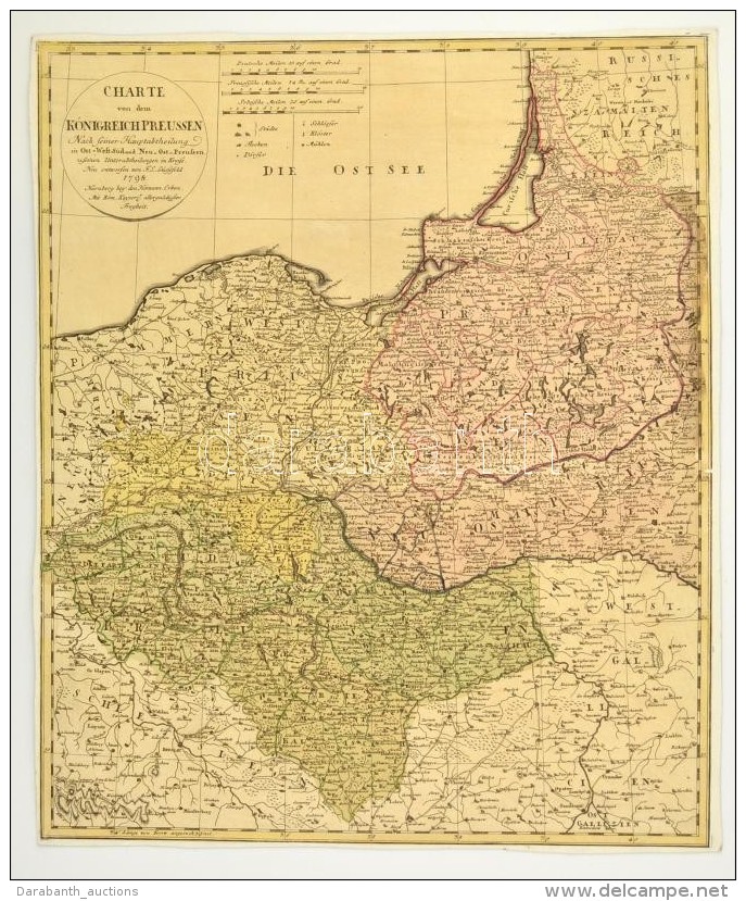 1798 Franz Ludwig G&uuml;ssefeld (1744-1807): Charte Von Dem K&ouml;nigreich Preussen. Nach Seiner Hauptabtheilung/... - Other & Unclassified