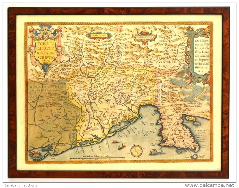 1573 Ortelius, Abraham (1527-1598) - Zs&aacute;mboky J&aacute;nos (1531-1584): Fori Iulii Accurata Descriptio,... - Autres & Non Classés