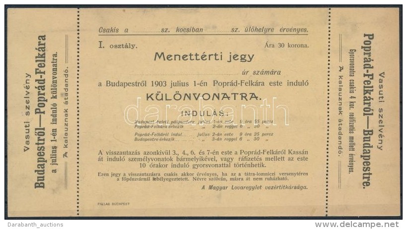 1903 Menett&eacute;rti Jegy Popr&aacute;d-Felk&aacute;ra MenÅ‘ K&uuml;l&ouml;nvonatra. A Magyar Lovaregylet... - Sin Clasificación