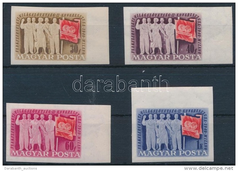 ** 1949 Szakszervezet (III.) V&aacute;gott &iacute;vsz&eacute;li Sor (30.000) / Mi 1041-1044 Imperforate Margin Set - Otros & Sin Clasificación