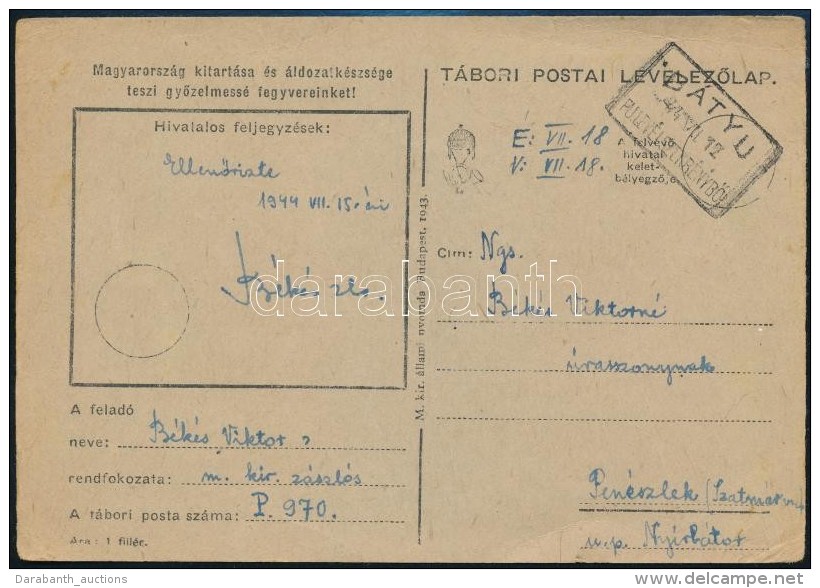 1944 T&aacute;bori Lap B&Aacute;TYU P&aacute;lyaudvari Lev&eacute;lszelv&eacute;nybÅ‘l/ Field Postcard With Railway... - Autres & Non Classés