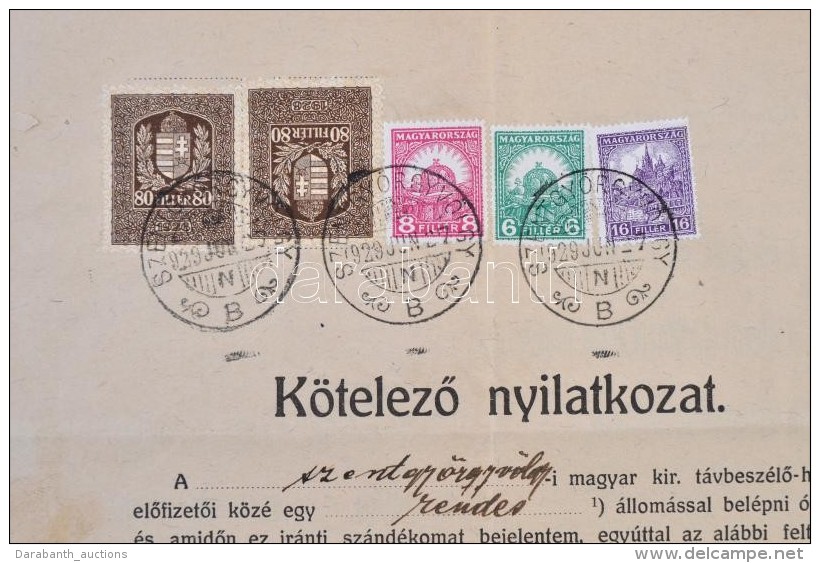 1928 K&ouml;telezÅ‘ Nyilatkozat T&aacute;vbesz&eacute;lÅ‘ ElÅ‘fizet&eacute;srÅ‘l 6f + 8f + 16f... - Other & Unclassified