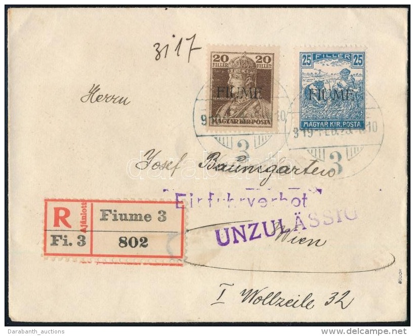 Fiume 1919 Aj&aacute;nlott Lev&eacute;l B&eacute;csbe, Visszair&aacute;ny&iacute;tva / Registered Cover To Vienna,... - Other & Unclassified