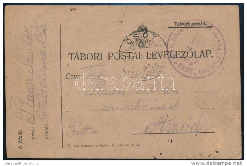 1922 T&aacute;bori Lev&eacute;l A Cs&oacute;ti Fogolyt&aacute;borb&oacute;l / Field Post Card From Internment Camp... - Autres & Non Classés