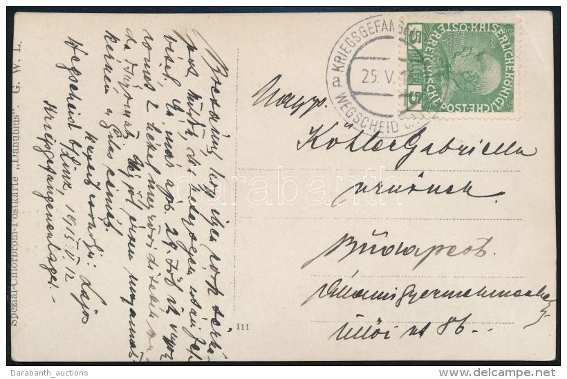 1915 T&aacute;bori Posta K&eacute;peslap / Field Postcard 'KRIEGSGEFANGENLAGER WEGSCHEID B. LINZ A' - Otros & Sin Clasificación