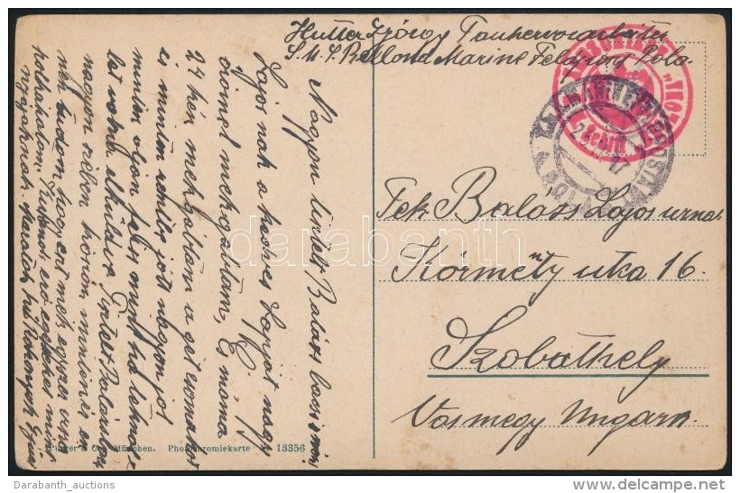 1917 T&aacute;bori Posta K&eacute;peslap Haj&oacute;post&aacute;val / Field Postcard 'S.M.Schiff BELLONA' + 'MFP... - Autres & Non Classés