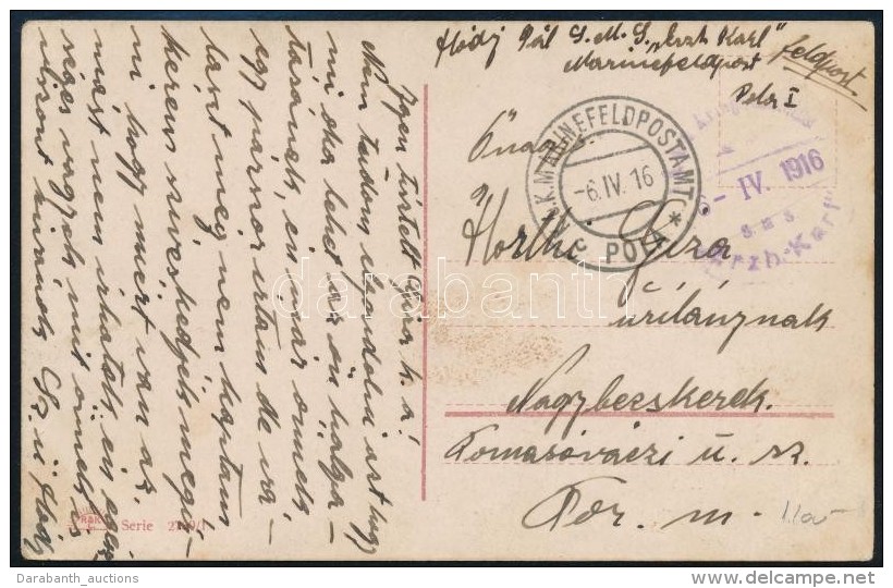 1916 K&eacute;peslap Haj&oacute;post&aacute;val / Field Postcard 'S.M.S. Erzh Karl' - Otros & Sin Clasificación