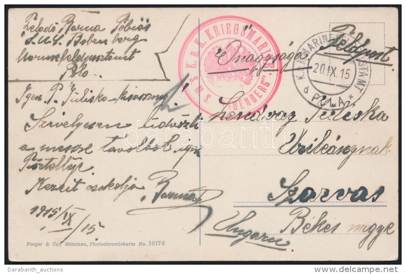 1915 T&aacute;bori Posta K&eacute;peslap Haj&oacute;post&aacute;val / Field Postcard 'K.u.k. KRIEGSMARINE S.M.S.... - Otros & Sin Clasificación