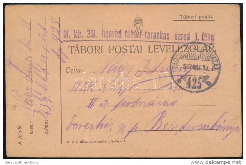 1917 T&aacute;bori Posta LevelezÅ‘lap / Field Postcard 'M.kir. 39. Honv&eacute;d T&aacute;bori Tarackos Ezred 1.... - Autres & Non Classés