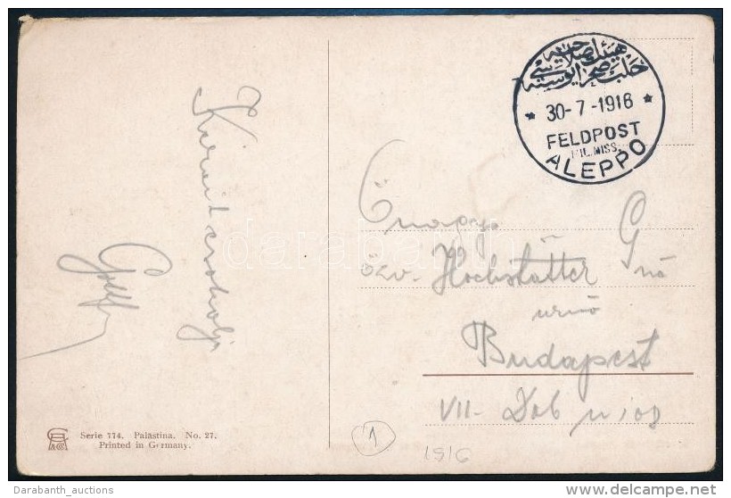 1916 T&aacute;bori K&eacute;peslap / Field Postcard 'FELDPOST MIL. MISS. ALEPPO' - Autres & Non Classés