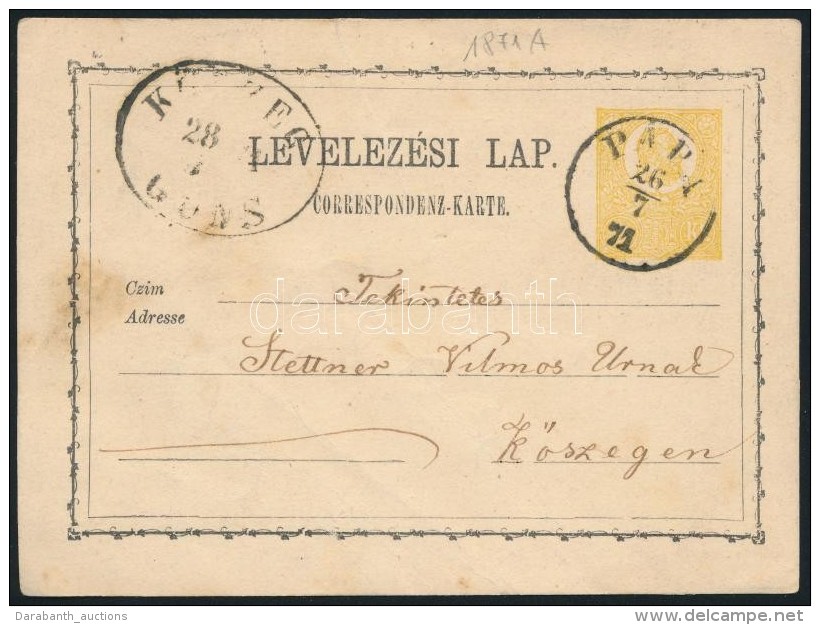 1871 2kr D&iacute;jjegyes LevelezÅ‘lap A T&iacute;pus / 2kr PS-card 'P&Aacute;PA' - 'KÅSZEG' - Autres & Non Classés