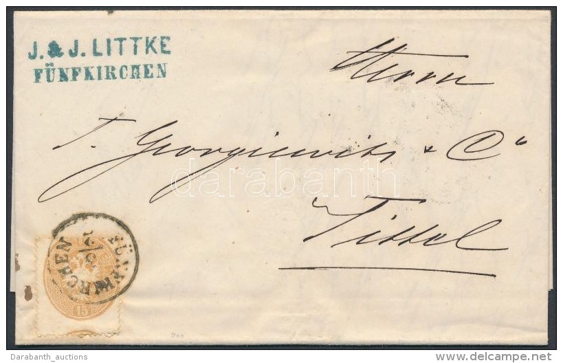 1864 15kr Elfogazva / With Shifted Perforation Lev&eacute;len / On Cover 'F&Uuml;NFKIRCHEN' - 'TITEL' - Otros & Sin Clasificación