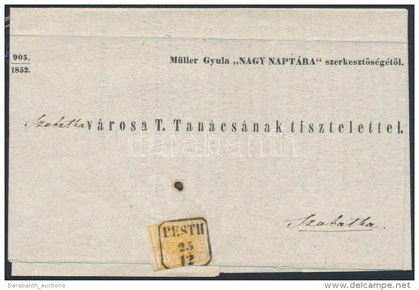 1852 1kr Narancs / Orange Nyomtatv&aacute;nyon / On Printed Matter 'PESTH' - Szabadka - Autres & Non Classés