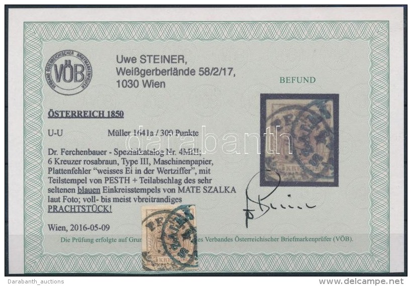 O 1850 6kr MP III. Lemezhib&aacute;s B&eacute;lyeg / Plate Flaw 'PESTH' + K&eacute;k / Blue... - Autres & Non Classés