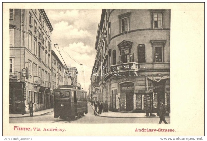 ** T2 Fiume, Via Andr&aacute;ssy / Andr&aacute;ssy Strasse / Street View With Tram, C. Maly Vidali's Grand Magazin - Sin Clasificación